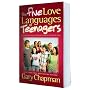 Five Love Languages of Teenagers