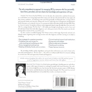 The First Year: IBS (Irritable Bowel Syndrome)--An Essential Guide for the Newly Diagnosed