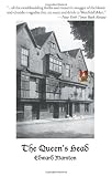 The Queen's Head (1890208450) by Marston, Edward