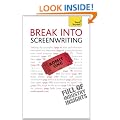Break into Screenwriting: Teach Yourself