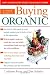 A Field Guide to Buying Organic