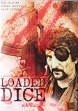 Loaded Dice (2007) Tom Savini, Derek Reynolds, Dawn Zenner
