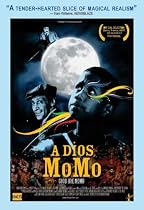 A Dios Momo (Good-Bye Momo)