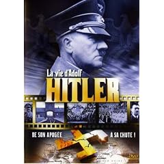 La vie d'Adolf Hitler