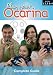 Play Your Ocarina: Complete Guide to Playing Bks. 1, 2, 3 & 4