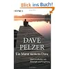 Ein Mann namens Dave: Eine Geschichte von Triumph und Vergebung