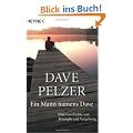 Ein Mann namens Dave: Eine Geschichte von Triumph und Vergebung
