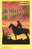 Tumbling Tumbleweeds (Reader's Digest 3 Audio Cassette Tape Set)