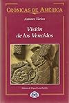 Vision de los Vencidos (Cronicas de America)