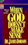When God Doesn't Make Sense
