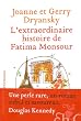 L'Extraordinaire Histoire de Fatima Monsour