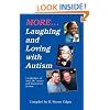 More Laughing & Loving with Autism
