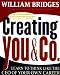 Creating You & Co.: Learn To Think Like The CEO Of Your Own Career