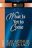 What Is Yet to Come: Ezekiel (The New Inductive Study Series)
