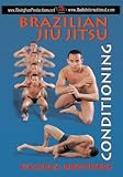 Brazilian Jiu Jitsu Conditioning
