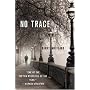 NO TRACE (Brock & Kolla Mysteries)