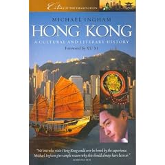 Hong Kong: A Cultural and Literary History (Cities of the imagination)