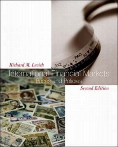 International Financial Markets: Prices and Policies (McGraw-Hill/Irwin Series in Finance, Insurance Real Estate)