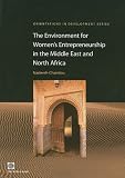 The Environment for Women's Entrepreneurship in the Middle East and North Africa (Orientations in Development) (Orientations in Development)