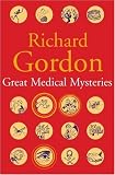 Great Medical Mysteries