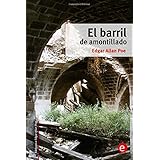 el barril de amontillado biblioteca edgar allan poe spanish edition