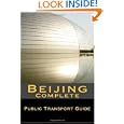 Beijing - Complete Public Transport Guide by Zeev Dzialoszynski