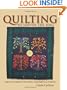 Quilting to Soothe the Soul: Create Memories for Today, Tomorrow & Forever