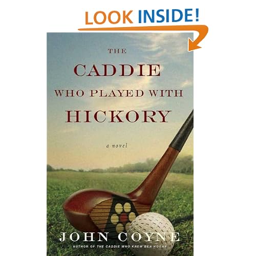 The Caddie Who Played with Hickory