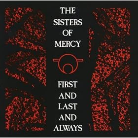 First And Last And Always (Remastered & Expanded)