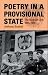 Poetry in a Provisional State: The Austrian Lyric, 1945-1955 (University of Wales - Religion, Education, and Culture)