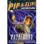 Patrimony: A Pip & Flinx Adventure (Pip & Flix Adventures)