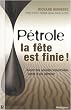 P�trole : la Fete Est Finie !