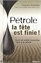 P�trole : la Fete Est Finie !