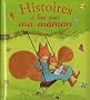 Histoires � lire avec ma maman
