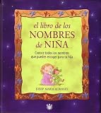 Libro De Los Nombres De Nina/the Book of Girl Names