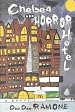 Chelsea Horror Hotel     **ISBN: 9781560253044**