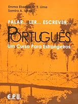 Falar Ler Escrever Portugues Text (Falar...Ler...Escrever...Portugues)