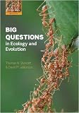 Big Questions in Ecology and Evolution