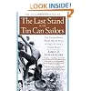 The Last Stand of the Tin Can Sailors: The Extraordinary World War II Story of the US Navy's Finest Hour