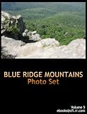 MY TRAVELS: PICTURE GALLERY BLUE RIDGE MOUNTAINS Volume 5