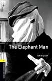 The Elephant Man (Oxford Bookworms Library: Stage 1)
