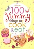 100 yummy things to cook & eat