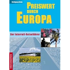 Preiswert durch Europa  - Interrail, Bahnreisen und Europabusse