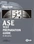 ASE Test Prep Guide