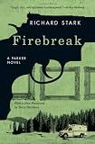 Firebreak: A Parker Novel (Parker Novels)