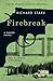 Firebreak: A Parker Novel (Parker Novels)