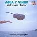 Image of Agua Y Vinho