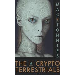 The Cryptoterrestrials: A Meditation on Indigenous Humanoids and the Aliens Among Us