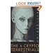 The Cryptoterrestrials: A Meditation on Indigenous Humanoids and the Aliens Among Us