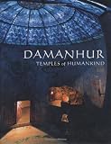 Damanhur: Temples of Humankind